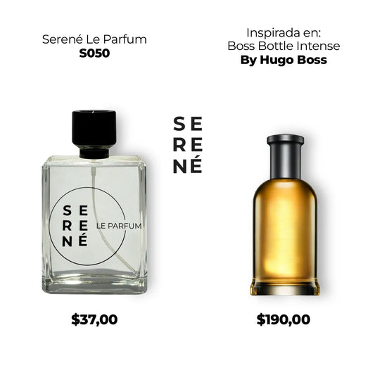 Serené Le Parfum S050 Inspirada en Boss Bottle Intense By Hugo Boss