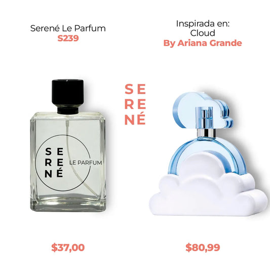 Serene Le Parfum S239 Inspirada en Cloud By Ariana Grande