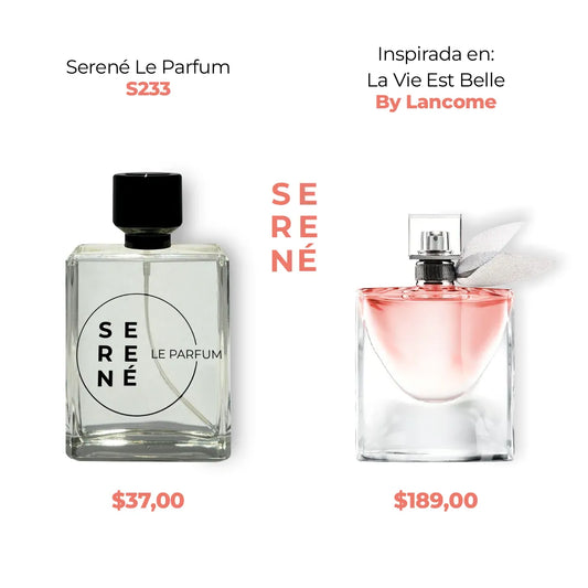 Serené Le Parfum S233 - Inspirada en La Vie Est Belle By Lancome