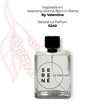 Serené Le Parfum S240 Inspirada Valentino Donna Born In Roma By Valentino